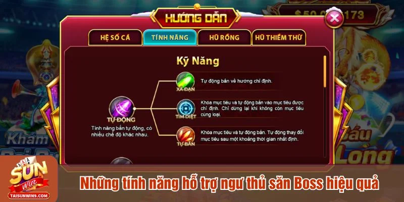 Tận dụng tính năng đặc biệt để săn boss